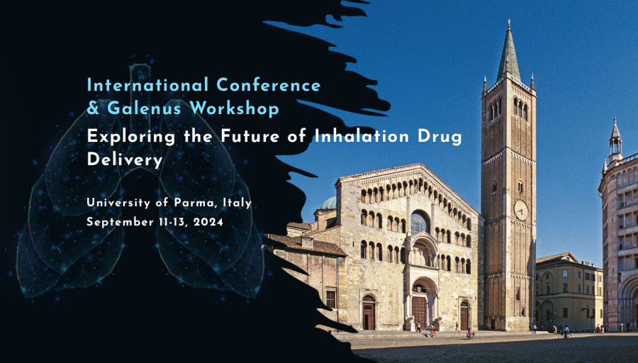 Exploring the Future of Inhalation Drug Delivery University of Parma, Italy September 11-13, 2024